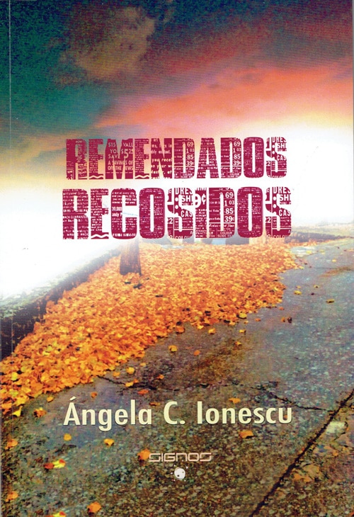 Remendados recosidos - Ángela C. Ionescu