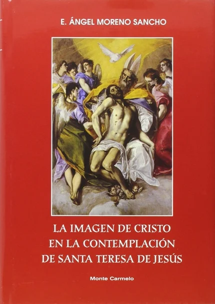 AM la imagen de cristo en la contemplacion de santa teresa de jesus