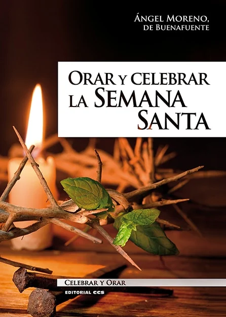 AM orar y celebrar la semana santa