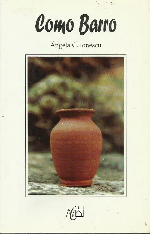 Como barro - Ángela Ionescu