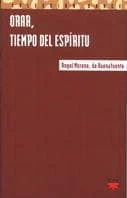 Orar, tiempo del Espíritu
