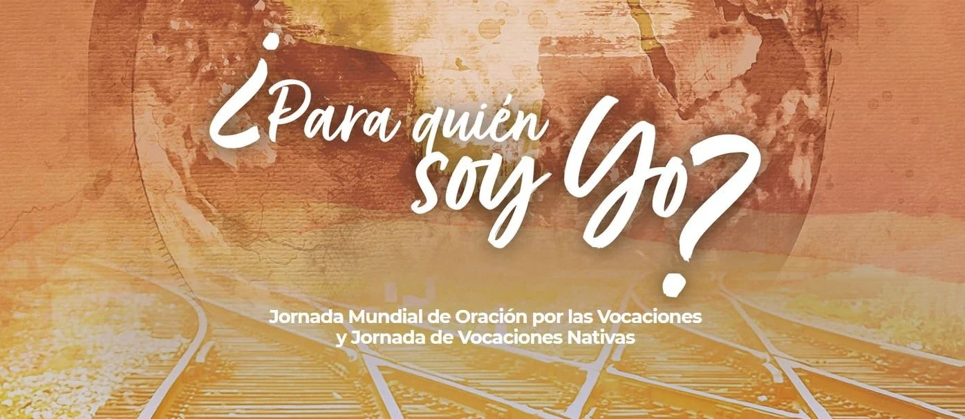 Jornada Mundial de Oración por las Vocaciones
